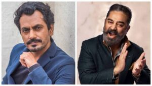 Nawazuddin Siddiqui says he could not fulfill the task once given by Kamal Haasan: "I couldn't do it"…