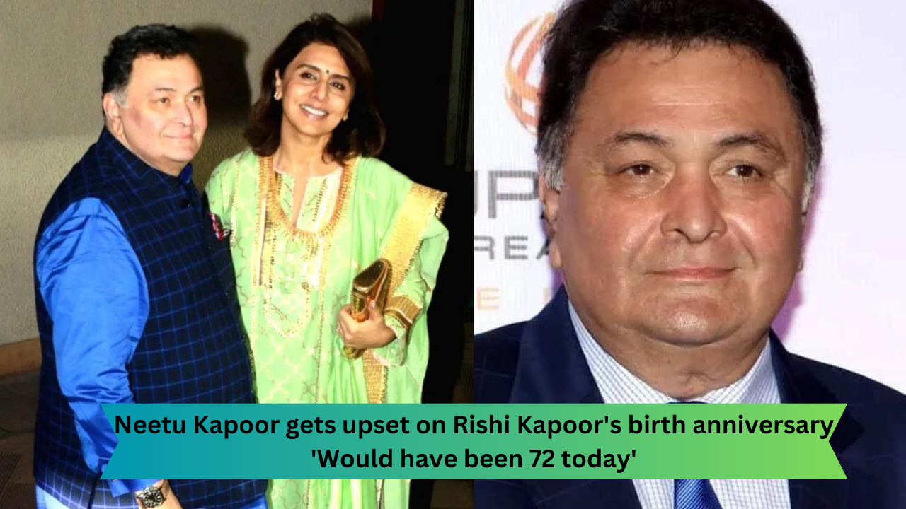 Neetu Kapoor gets upset on Rishi Kapoor's birth anniversary 'Would have been 72 today'